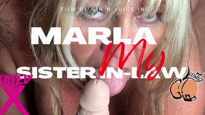 Marla My Sister In-Law