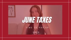 JUNE TAXES 2025 - Findom Femdom POV by Miss Honey with Financial Domination and Money Fetish