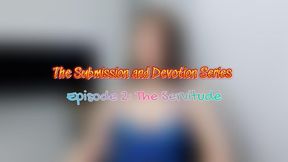 Episode 2: The Servitude