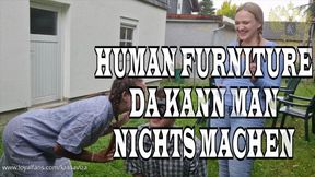 HUMAN FURNITURE - DA KANN MAN NICHTS MACHEN