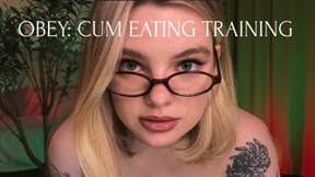 Obey: Cum Eating Training