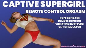 Captive Supergirl Made to Cum - Remote Orgasms - Rope Bondage with a Vibrating Butt Plug and We Vibe Clit Vibrator - Helpless Superhero - Made to Cum - Struggling - Screaming Orgasms - Anal Orgasm - Assgasm