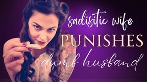 Sadistic Housewife Punishes Dumb Husband - CBT