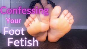 Confessing Your Foot Fetish [sale]