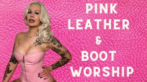 Pink Leather Lingerie & Stripper Boot Worship