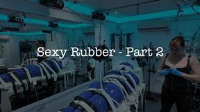 Sexy Rubber 2