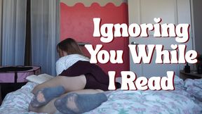 969 Ignoring You While I Read