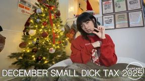 December Small Dick Tax 2025