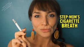 Step-Mom's Cigarette Breath - MILF Smoking Fetish