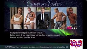 Cameron Foster Members-Only Show - Part 2