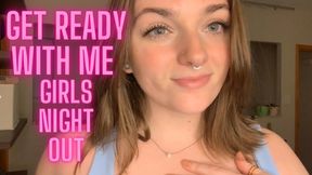 Get Ready With Me Girls Night Out - Goddess Worship Slave Training Verbal Humiliation
