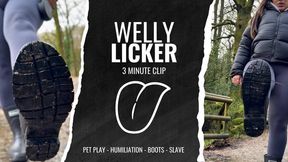 WELLY LICKER