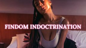 FINDOM INDOCTRINATION