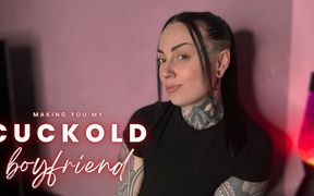 Making You My Cuckold Boyfriend