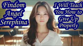 I Will Teach You How to Give Up Properly