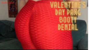 Valentine’s Day PAWG Booty Denial 4K
