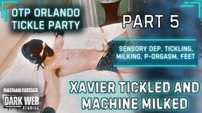 OTP Orlando Tickle Party 2025 - Xavier Sensory Dep Tickled And Machine-Milked To Post Orgasm (Part 5)