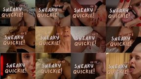 SNEAKY QUICKIE ALL EPISODES
