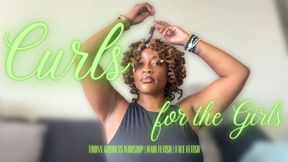 Curls for the Girls: Hair, Face, Lip Fetish, Ebony Goddess Worship, Dreadlocks