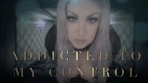 Addicted to My Control HD