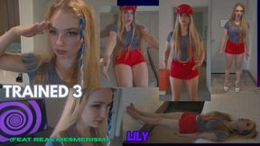 Lily: Trained 3 (Featuring Real Mesmerism)