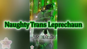 Naughty Trans Leprechaun Solo Fuck & Jerk