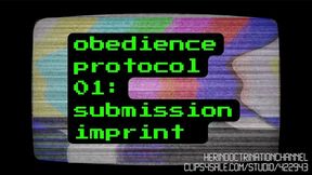Obedience Protocol 01: Submission Imprint MP3