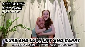 Luke and Lucy Lift and Carry