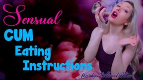 Sensual Cum Eating Instructions