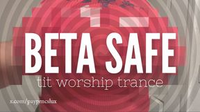 Beta Safe Tit Worship Trance