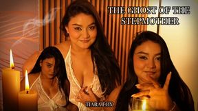 THE GHOST OF THE STEPMOTHER