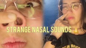 Itching and Strange Nasal Sounds