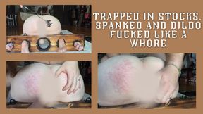 Trapped In Stocks, Spanked and Dildo Fucked like a Whore