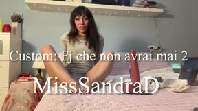 Custom: fj che non avrai mai 2