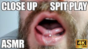Close Up Spit Play 4k UHD ASMR - KingMarti