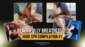 BEAUTIFULLY BREATHLESS HUGE CPR COMPILATION #1