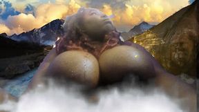 Sexy Giantess enjoys Natural Hot Spring for Goddesses 4k smaller