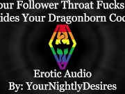 Using Your Dragonborn Dick To Coat My Ass White [Skyrim] [Throat Fuck] [Anal] (Erotic Audio for Men)