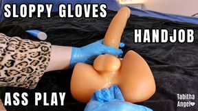 Sloppy Gloves Handjob Ass Play MP4