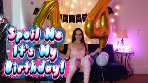 Spoiling Your Faorite Birthday Girl