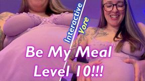 Be My Meal Level 10!!!