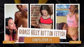 BADASS BELLY BUTTON FETISH COMPILATION #1