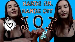 Hands On Hands Off JOI