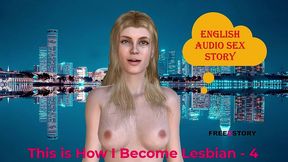 english audio sex story - this is how i become lesbian - 4