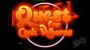 Quest for Cock Whores