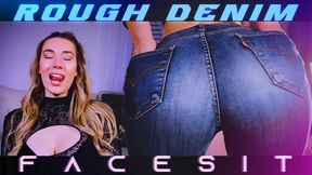 Rough Denim Facesitting - 1080p