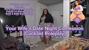Your Wife’s Date Night Confession (Cuckold Roleplay)