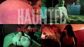 Haunted Whorehouse 2