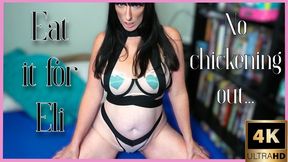 Eat it for Eli; No chickening out