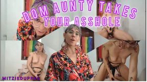 Mitzie Dupree - Dom aunty takes your asshole